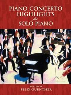   for Solo Piano by Felix Guenther, Dover Publications  Paperback