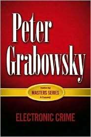 Electronic Crime, (0131534610), Peter Grabosky, Textbooks   Barnes 