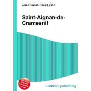 Saint Aignan de Cramesnil Ronald Cohn Jesse Russell  