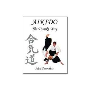  Aikido the Tomiki Way Book by Neil Saunders Everything 