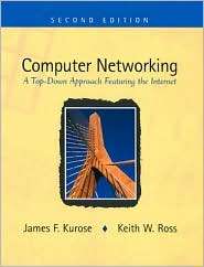 Computer Networking A Top Down Approach Featuring the Internet 