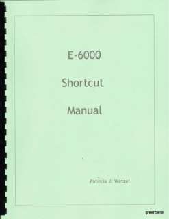 Machine KNitting E 6000 SHORTCUT MANUAL Pat Wetzel  