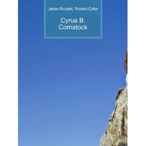  Cyrus B. Comstock Ronald Cohn Jesse Russell Books