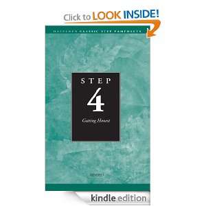 Step 4 AA Getting Honest Anonymous Anonymous  Kindle 