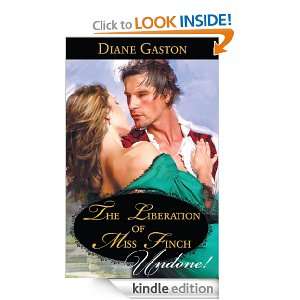 Mills & Boon  The Liberation Of Miss Finch Diane Gaston  
