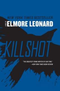   Killshot by Elmore Leonard, HarperCollins Publishers 