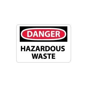  OSHA DANGER Hazardous Waste Safety Sign