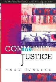   Justice, (0534534090), Todd R. Clear, Textbooks   