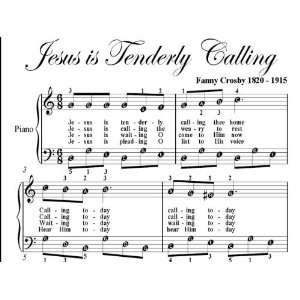   Jesus is Tenderly Calling Easy Piano Sheet Music Fanny Crosby Books