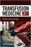 Transfusion Medicine 3rd Edition (1/3/2012)