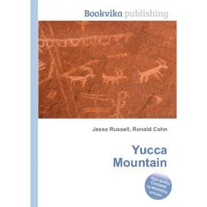 Yucca Mountain Ronald Cohn Jesse Russell  Books
