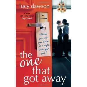  The One That Got Away [Paperback] Lucy Dawson Books