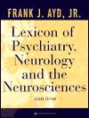   Neurosciences, (0781724686), Frank J. Ayd, Textbooks   