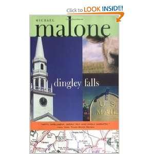  Dingley Falls Michael Malone Books