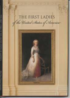  The First Ladies by Margaret Brown Klapthor, United 