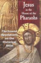 ThePharaohs.net Store   Jesus in the House of the Pharaohs The Essene 