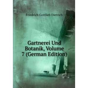   Botanik, Volume 7 (German Edition) Friedrich Gottlieb Dietrich Books