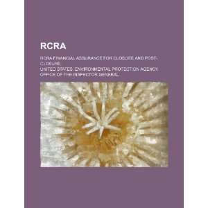  RCRA RCRA financial assurance for closure and post closure 