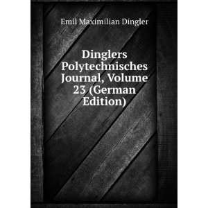   23 (German Edition) (9785875613692) Emil Maximilian Dingler Books