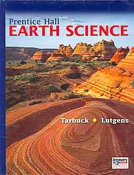 Earth Science by Frederick K. Lutgens and Edward J. Tarbuck 2006 