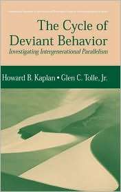 The Cycle of Deviant Behavior Investigating Intergenerational 