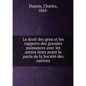   le pacte de la SociÃ©tÃ© des nations Charles, 1863  Dupuis Books