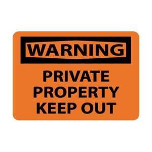 W460AB   Warning, Private Property Keep Out, 10 X 14, .040 Aluminum 