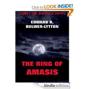 The Ring Of Amasis (Annotated Authors Edition) (Stories For Sleepless 