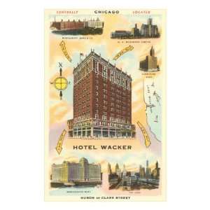  Hotel Wacker, Chicago, Illinois Premium Poster Print, 8x12 