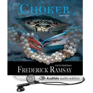  Choker An Ike Schwartz Mystery (Audible Audio Edition 