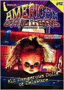 Dangerous Dolls of Delaware (American Chillers Series #12)
