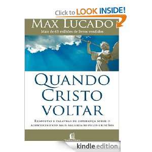 Quando Cristo voltar (Portuguese Edition) Max Lucado   