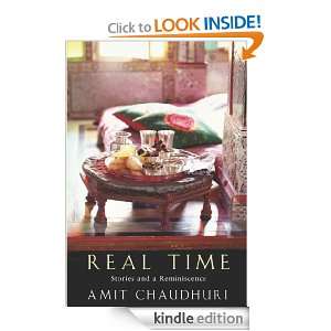 Real Time Amit Chaudhuri  Kindle Store