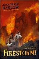   Firestorm by Joan Hiatt Harlow, Margaret K 