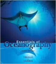 Essentials of Oceanography, (0321702247), Alan P. Trujillo, Textbooks 