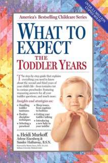   What to Expect the First Year by Heidi Murkoff 