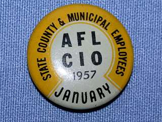 January 1957 AFL CIO State County & Municipal Employees Union Label 