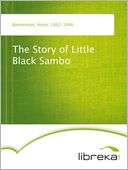   Story of Little Black Sambo by Helen Bannerman 