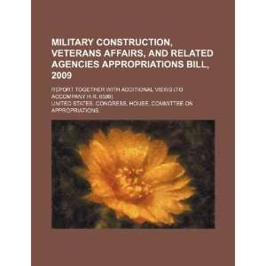 Military construction, veterans affairs, and related 