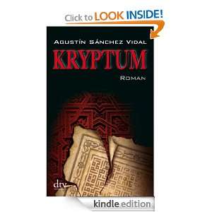 Kryptum Roman (German Edition) Agustín Sánchez Vidal, Silke 