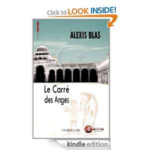 Le carré des anges (ROUGE) (French Edition) Alexis Blas  