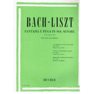  Bach   Liszt Fantasia & Fugue in G Minor for Piano Bach 