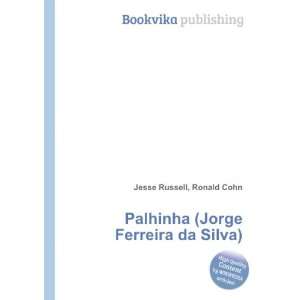   Palhinha (Jorge Ferreira da Silva) Ronald Cohn Jesse Russell Books