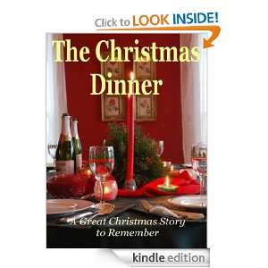 The Christmas Dinner ,A Fantastic Christmas Story to Remember HUI JU 