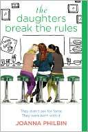   The Daughters Break the Rules (Daughters Series) by 