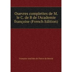  oise (French Edition) FranÃ§ois Joachim de Pierre de Bernis Books