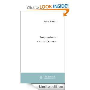 Impressions vietnamiennes (French Edition) Sylvie Brisset  