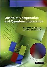 Quantum Computation and Quantum Information, (0521635039), Michael A 