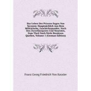   , Volume 1 (German Edition) Franz Georg Friedrich Von Kausler Books