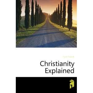  Christianity Explained Hyren Frederic Books